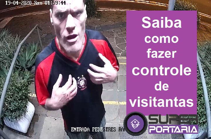 sabe-como-fazer-o-controle-de-visitas-no-condominio