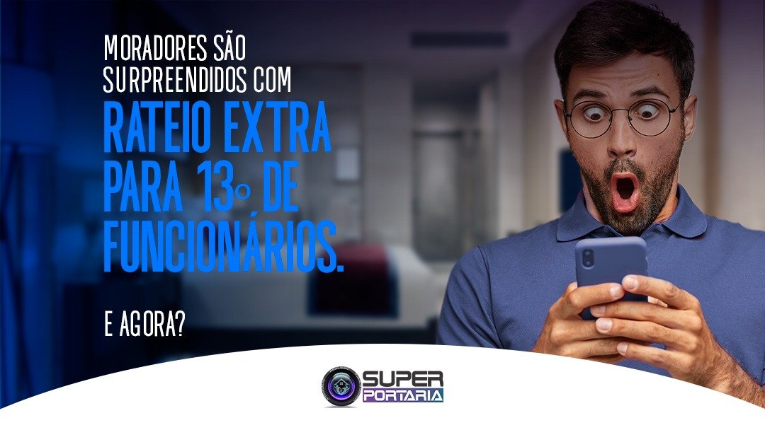 moradores-sao-surpreendidos-com-rateio-extra-para-13-de-funcionarios-e-agora