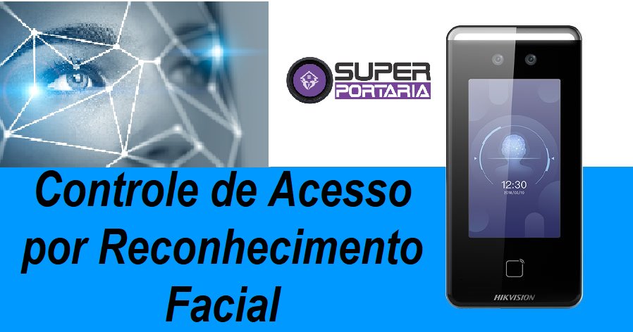 saiba-como-funciona-o-reconhecimento-facial-para-controle-de-acesso-em-condominios